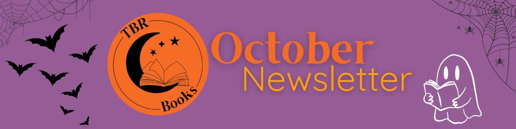 A purple banner showing the TBR Books logo in black on orange, October in orange Newsletter in yellow-orange, with black spider webs in the corners, black bats, and a white line-art ghost holding a book