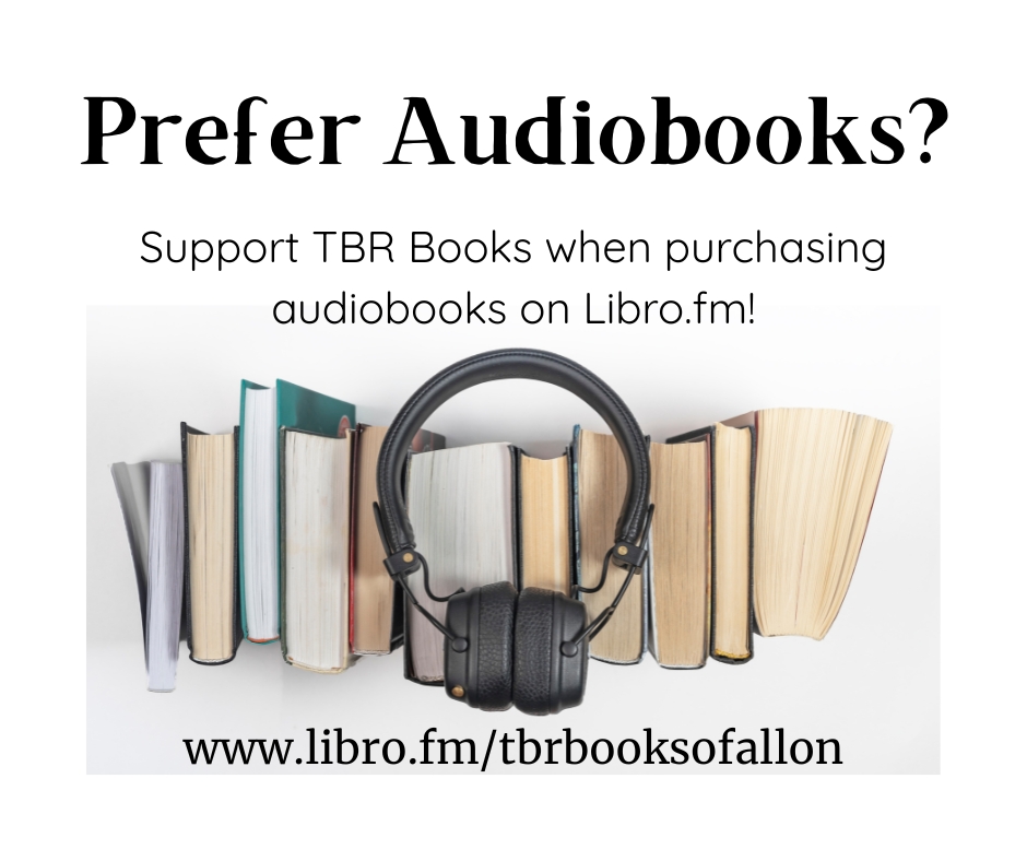 Prefer Audiobooks? Support TBR Books when purchasing audiobooks on Libro.fm! www.libro.fm/tbrbooksofallon