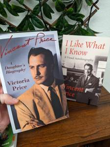 Vincent Price: A Daughter's Biography and I Know What I Like