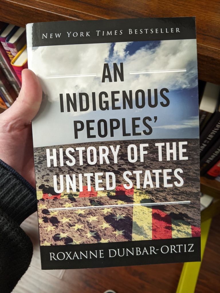 An Indigenous Peoples' History of the United States