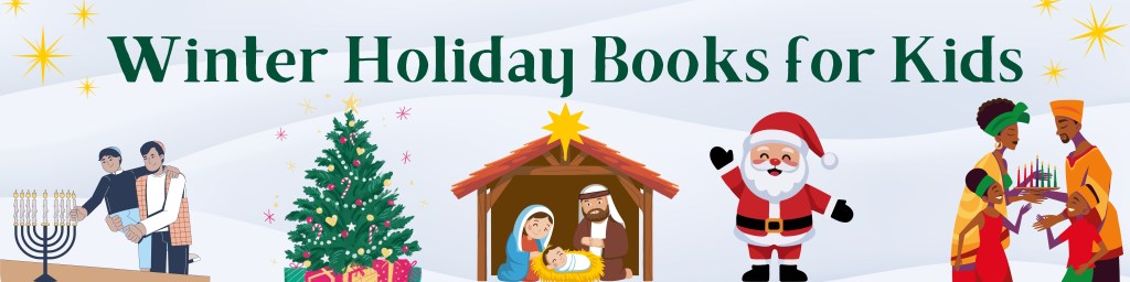 Winter Holiday Books for Kids