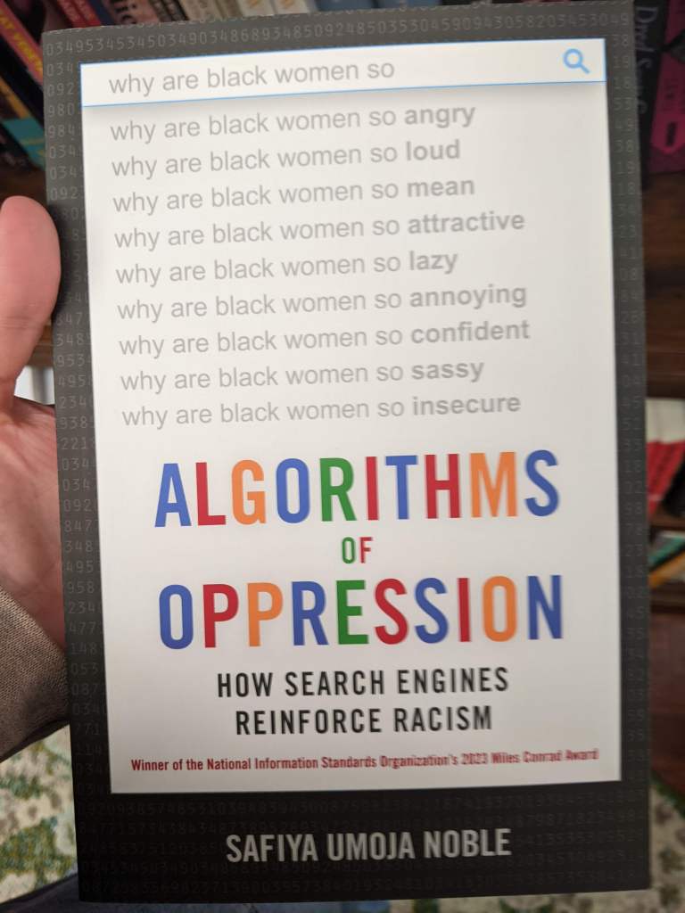 Algorithms of Oppression
