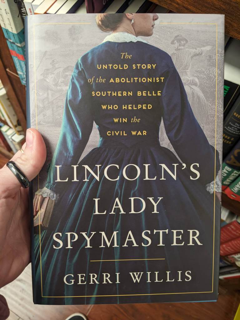 Lincoln's Lady Spymaster