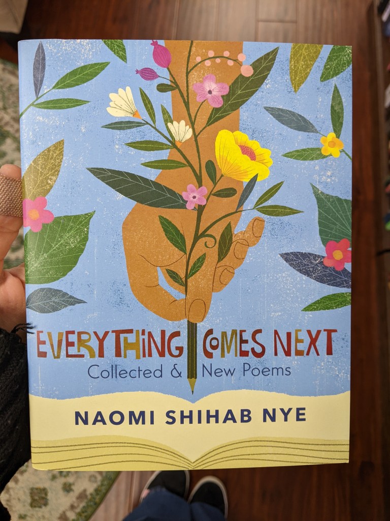Everything Comes Next: Collected & New Poems