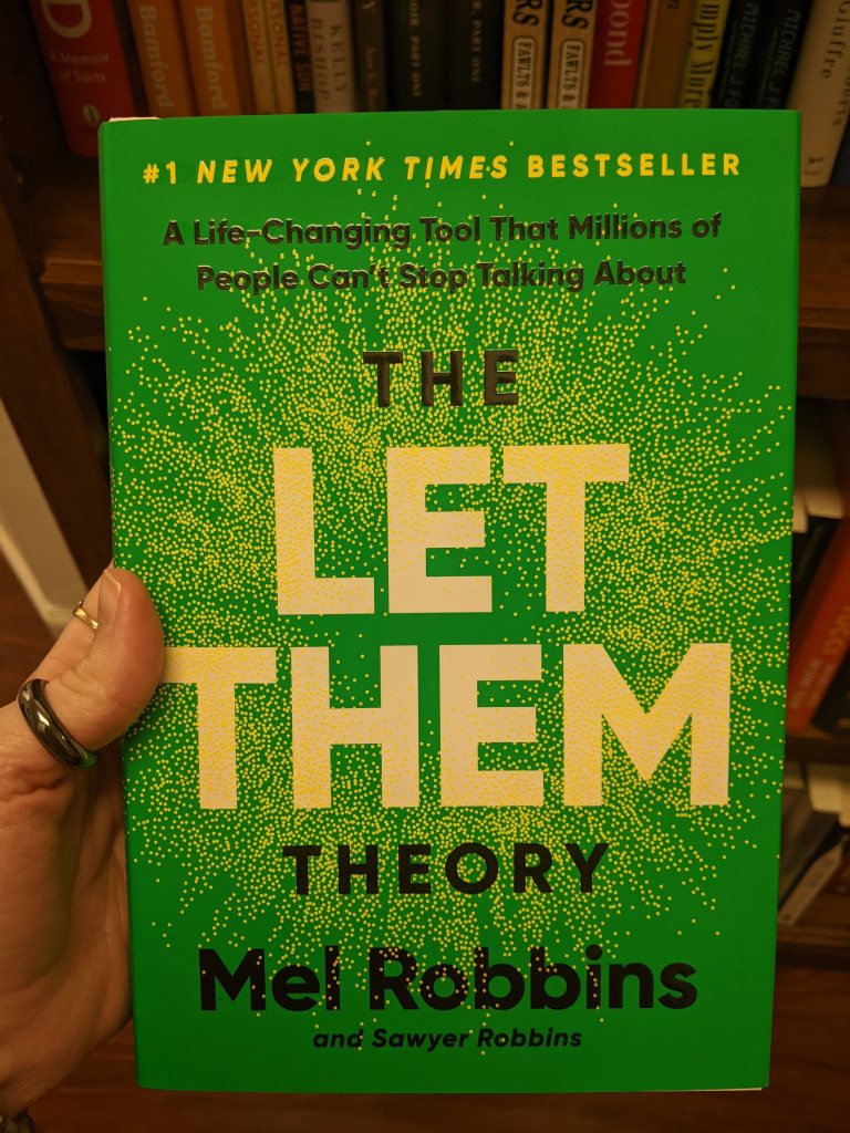 The Let Them Theory