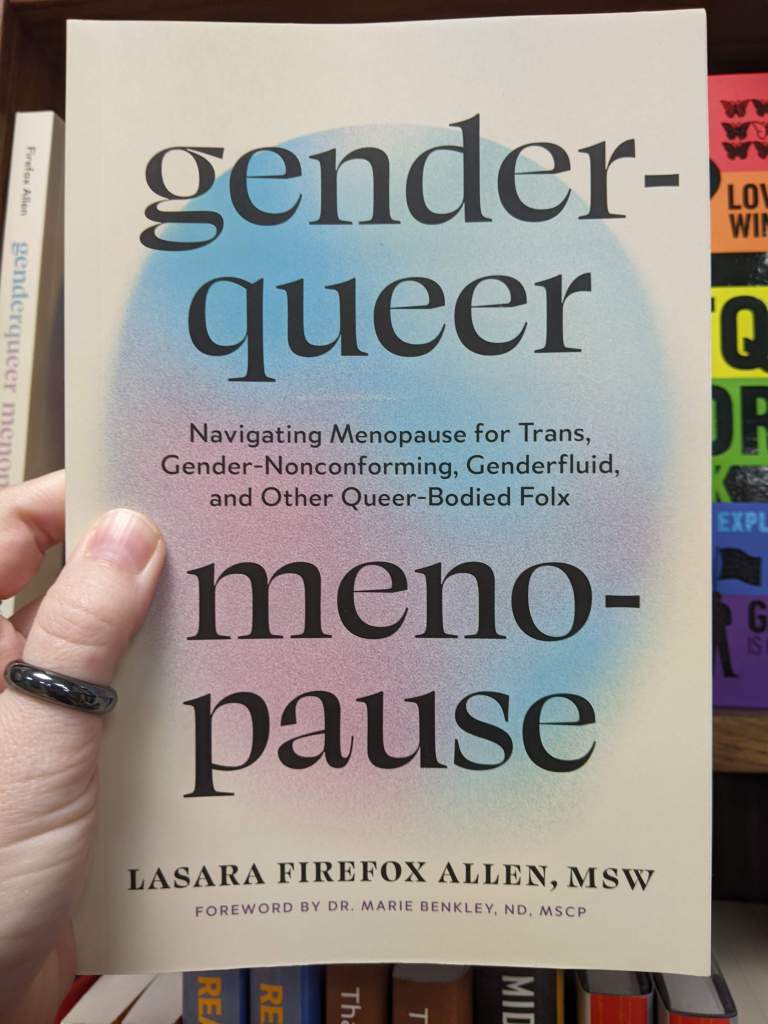 Gender-queer Menopause