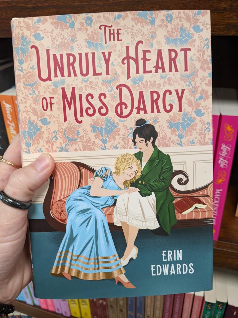 The Unruly Heart of Miss Darcy