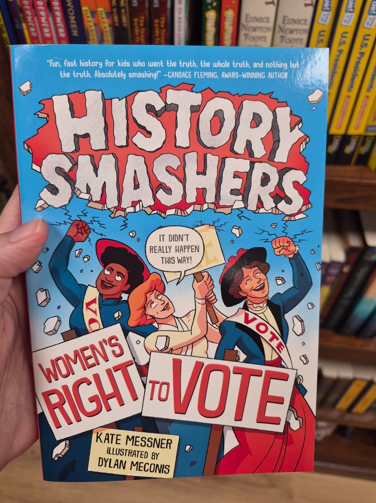 History Smasher's Women's Right to Vote