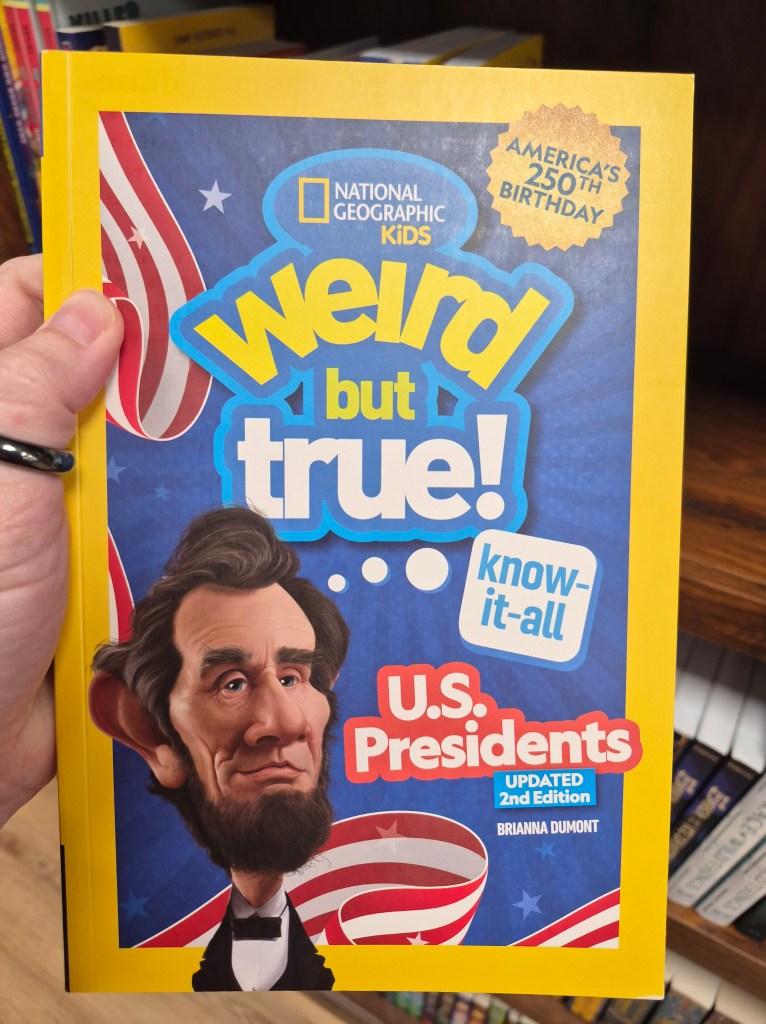 Weird but True! US Presidents