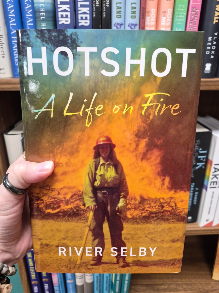Hotshot: A Life on Fire