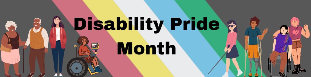 Disability Pride Month