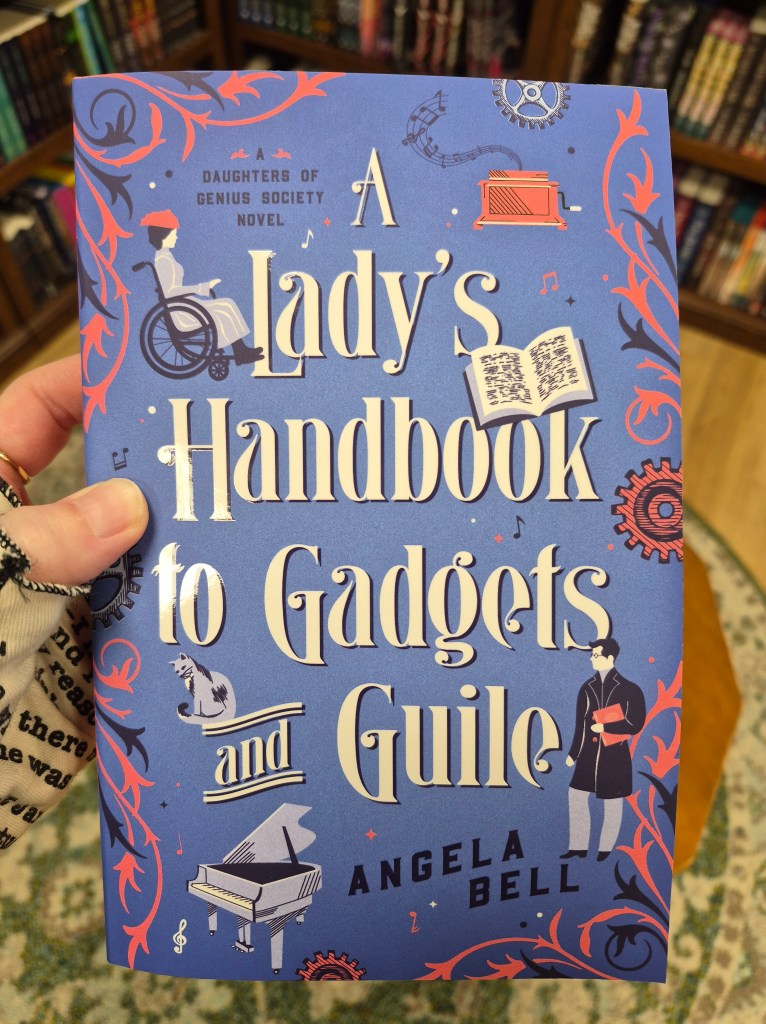 A Lady's Handbook to Gadgets and Guile