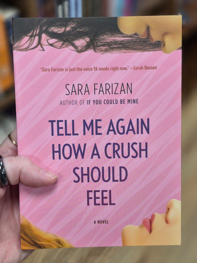 Tell Me Again How a Crush Should Feel