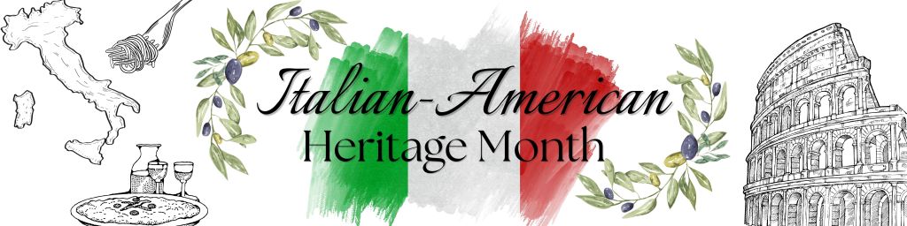 Italian-American Heritage Month